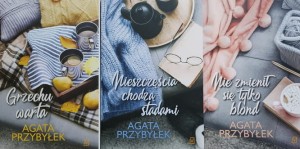Przybyłek - Nie zmienił się tylko blond - Nieszczęścia chodzą stadami - Grzechu warta