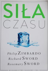 Zimbardo - Siła czasu