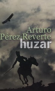 Perez-Reverte - Huzar