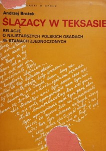 Brożek - Ślązacy w Teksasie
