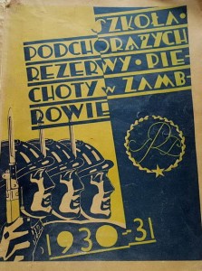Szkoła Podchorążych Rezerwy Piechoty - Zambrów 1930-31