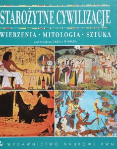 Woolf - Starożytne cywilizacje - wierzenia mitologia sztuka