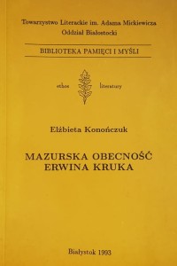 Konończuk - Mazurska obecność Erwina Kruka