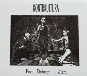 Kontrkultura - Poza Dobrem i Złem - cd