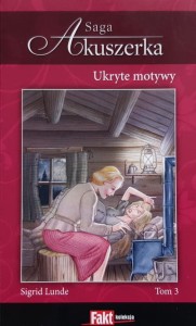Lunde - Akuszerka - 03 - Ukryte motywy