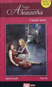 Lunde - Akuszerka - 62 - Cienie nocy