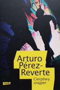 Perez-Reverte - Cierpliwy snajper