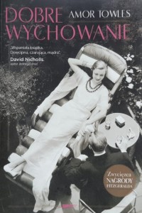 Towles - Dobre wychowanie