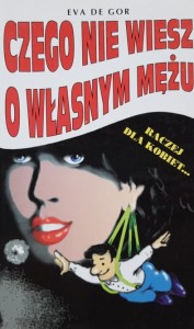 Gor - Czego nie wiesz o własnym mężu