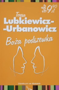 Lubkiewicz-Urbanowicz - Boża podszewka