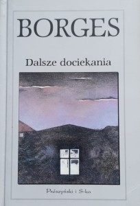 Borges - Dalsze dociekania