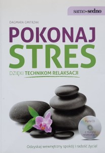 Gmitrzak - Pokonaj stres dzięki technikom relaksacji + CD