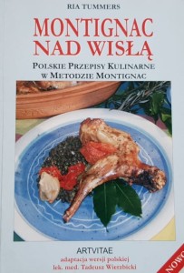 Tummers - Montignac nad Wisłą - Polskie przepisy kulinarne w Metodzie Montignac