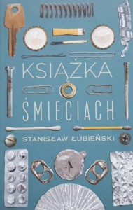 Łubieński - Książka o śmieciach