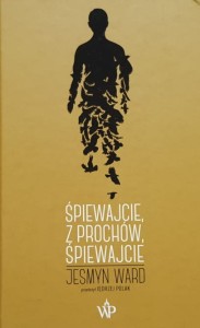 Ward - Śpiewajcie, z prochów, śpiewajcie