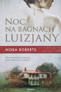 Roberts - Noc na bagnach luizjany