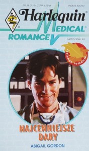 Harlequin Medical 119 - Gordon - Najcenniejsze dary