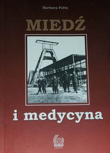 Folta - Miedź i medycyna KGHM