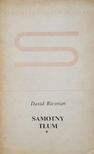 Riesman - Samotny tłum