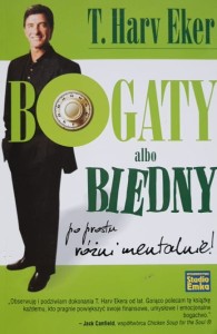 Eker - Bogaty albo biedny po prostu mentalnie