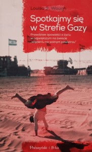 Waugh - Spotkajmy się w Strefie Gazy