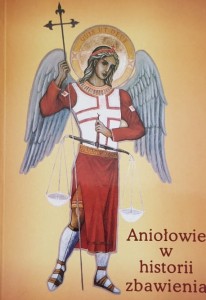 Polak - Aniołowie w historii zbawienia