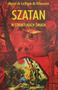 Villeneuve - Szatan w strukturach świata