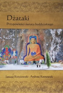 Krzyżowski, Kotnowski - Dżataki - Przypowieści świata buddyjskiego
