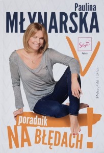Młynarska - Na błędach - poradnik-odradnik