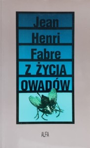 Fabre - Z życia owadów