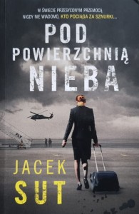 Sut - Pod powierzchnią nieba