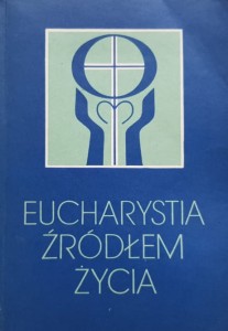 Grzybek - Eucharystia źródłem życia