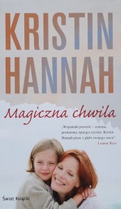 Hannah - Magiczna chwila