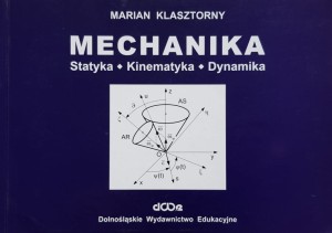 Klasztorny - Mechanika, statyka, kinematyka, dynamika