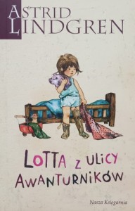 Lindgren - Lotta z ulicy Awanturników