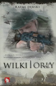 Dębski - Wilki i orły