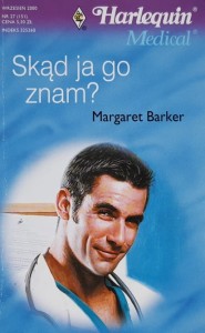 Harlequin Medical 151 - Barker - Skąd ja go znam?