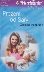 Harlequin Medical 154 - Anderson - Prezent dla Sary