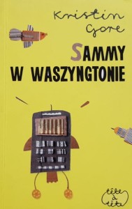 Gore - Sammy w Waszyngtonie