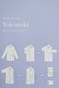 Kondo - Tokimeki - Magia sprzątania w praktyce
