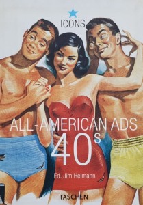 Heimann - All-Americans Ads 40s - Taschen 