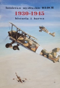 Lotnictwo myśliwskie Włoch 1930 - 1945 - historia i barwa