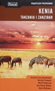 Kenia, Tanzania i Zanzibar - Praktyczny przewodnik Pascal