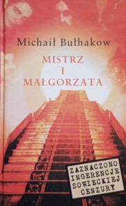Bułhakow - Mistrz i Małgorzata - zaznaczono ingerencje sowieckiej cenzury