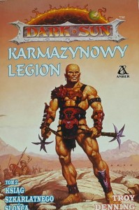 Denning - Księgi Szkarłatnego Słońca tom 2 - Karmazynowy legion 