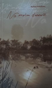 Paluchowa - Na moim drzewie