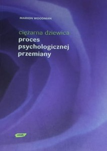 Woodman - Ciężarna dziewica - proces psychologicznej przemiany