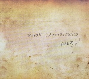 Mirek Czyżykiewicz - Allez! - CD