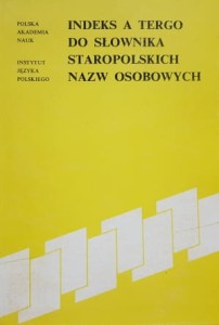 Cieślikowa, Malec - Indeks a tergo do słownika staropolskich nazw osobowych