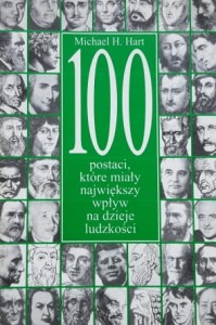 Hart - 100 postaci, które miały największy wpływ na dzieje ludzkości